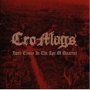 CRO-MAGS - Hard Times In An Age Of Quarrel (2021) DCD
